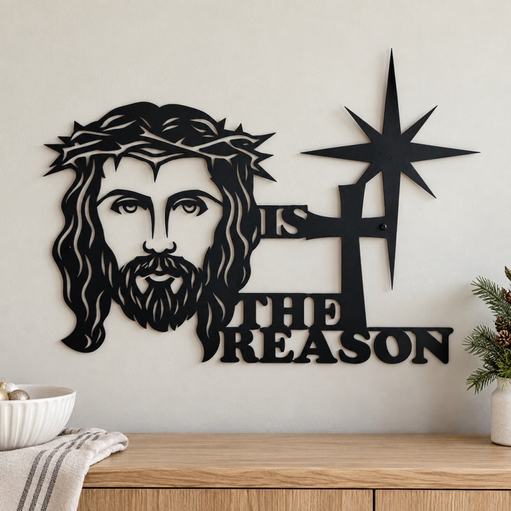 Metal Wall Art - Jesus is The Reason