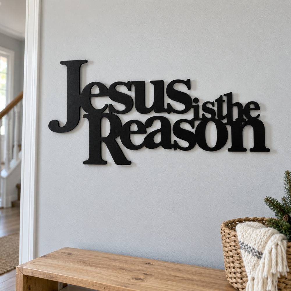 Metal Wall Art - Jesus is The Reason